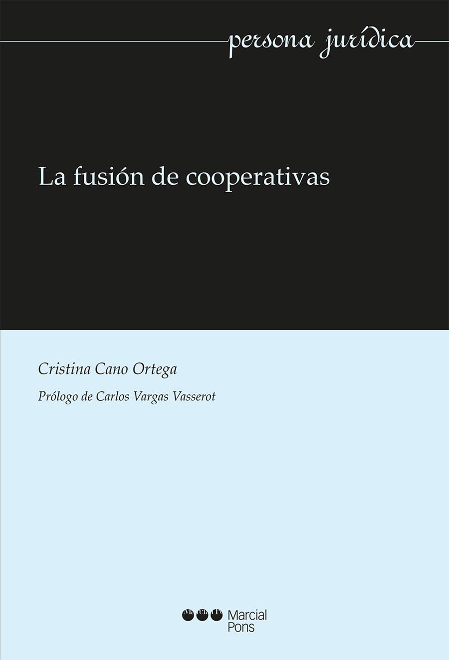 FUSION DE COOPERATIVAS | 9788416212965 | CANO ORTEGA,CRISTINA