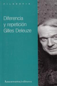 DIFERENCIA Y REPETICION | 9789505183616 | DELEUZE GILLES