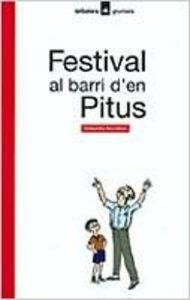 FESTIVAL AL BARRI D,EN PITUS | 9788424681166 | SORRIBAS,SEBASTIA