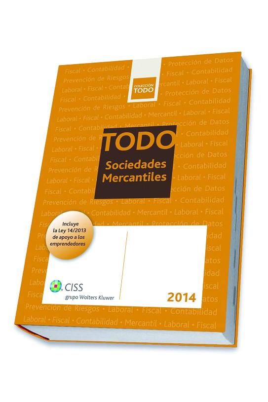 TODO SOCIEDADES MERCANTILES 2014 | 9788499545769 | SERVICIO DE PUBLICACIONES DE CISS