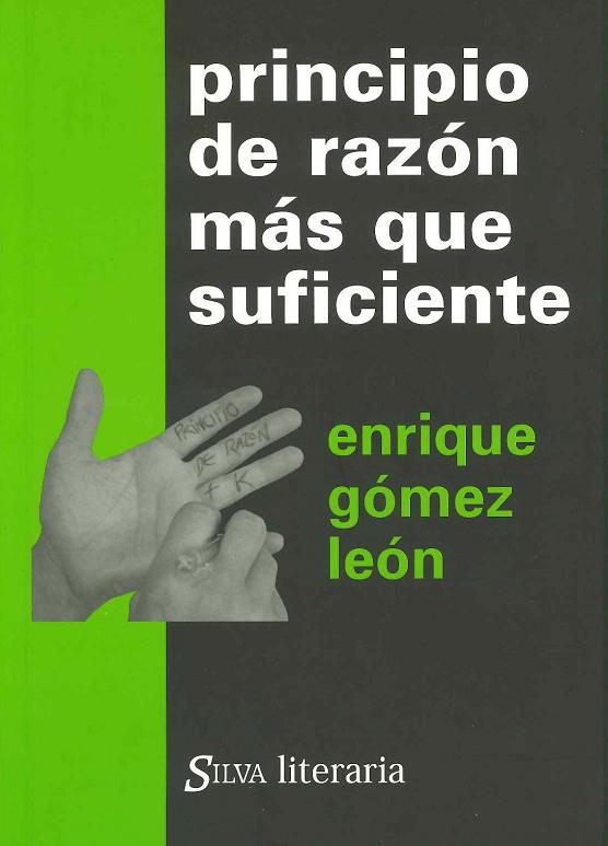 PRINCIPIO DE RAZON MAS QUE SUFICIENTE | 9788495624390 | GOMEZ LEON,ENRIQUE