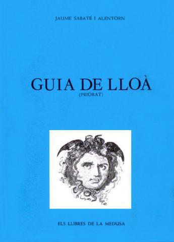 GUÍA DE LLOÁ (PRIORAT) | 9788400046835 | SABATER ALENTORN, JAUME