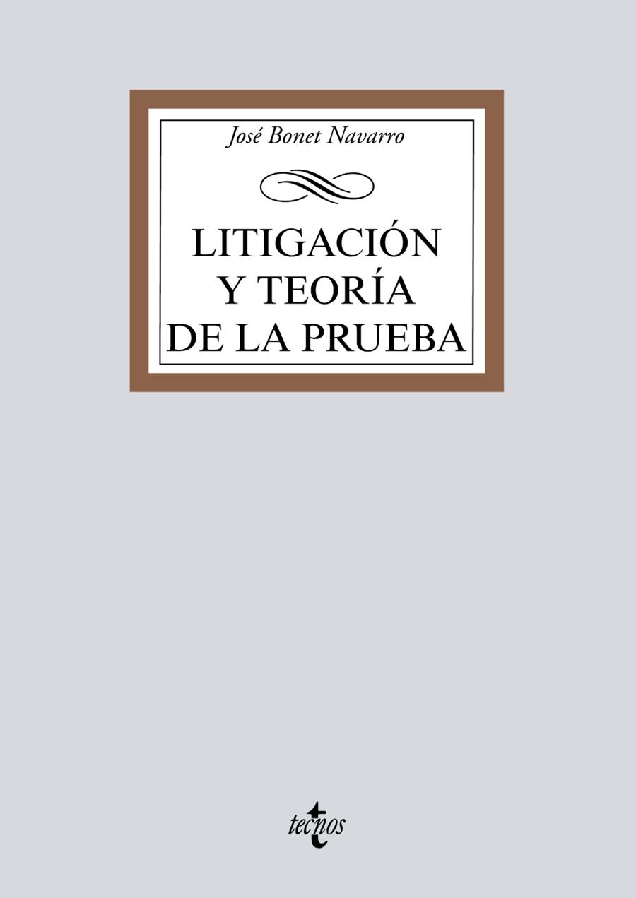 LITIGACIÓN Y TEORÍA DE LA PRUEBA | 9788430976133 | BONET NAVARRO, JOSÉ