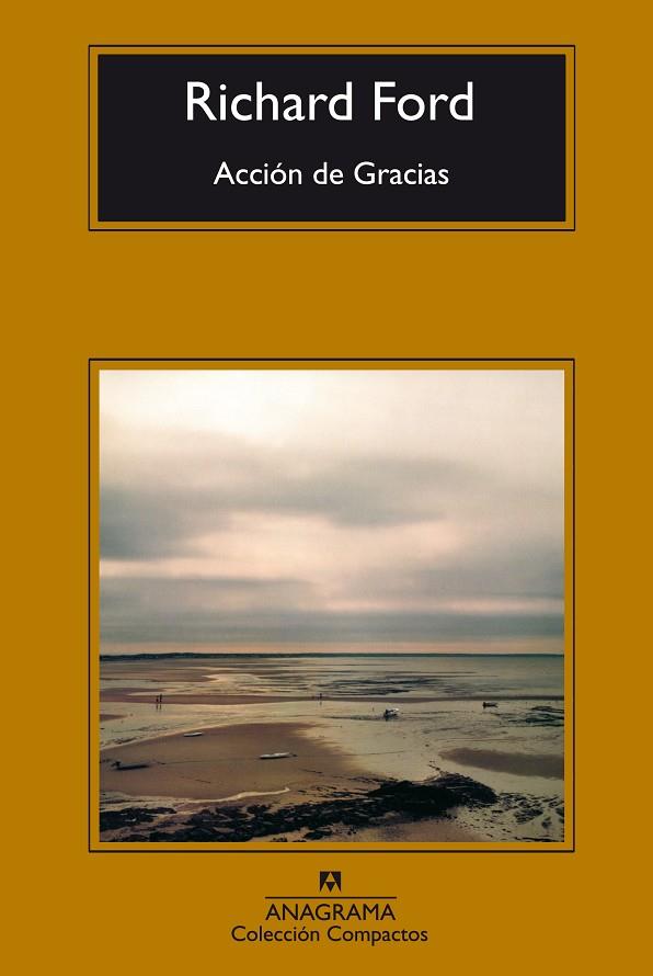 ACCION DE GRACIAS. FRANK BASCOMBE 3 | 9788433973498 | FORD,RICHARD(PRINCESA ASTURIAS DE LAS LETRAS 2016)