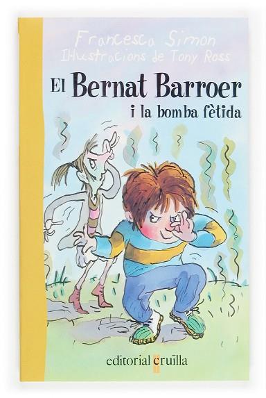 BERNAT BARROER I LA BOMBA FETIDA | 9788466106177 | SIMON,FRANCESCA