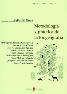 METODOLOGIA Y PRACTICA DE LA BIOGEOGRAFIA | 9788476283370 | MEAZA,GUILLERMO