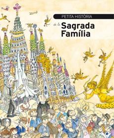 PETITA HISTORIA DE LA SAGRADA FAMILIA | 9788499790022 | BAYES,PILARIN FAULI,JORDI
