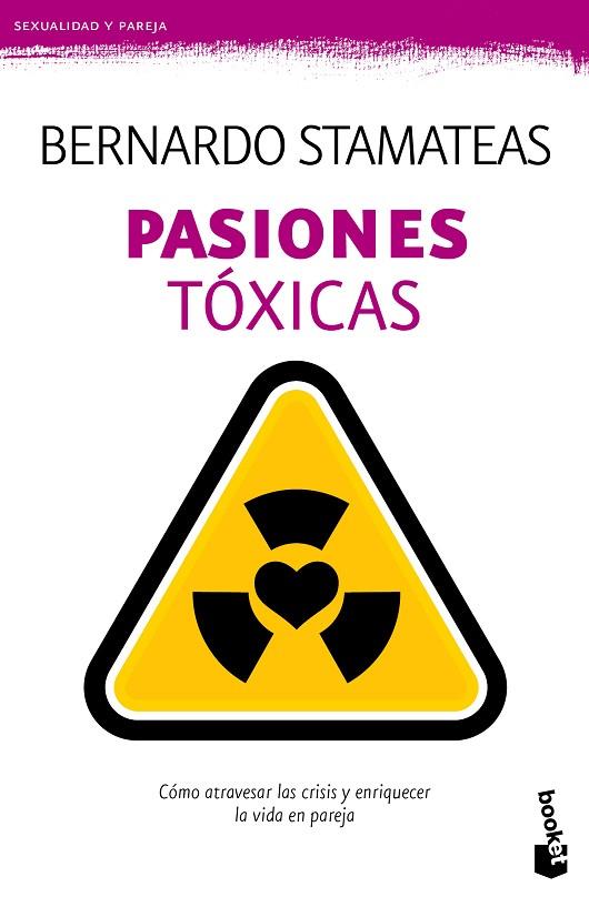 PASIONES TOXICAS | 9788408135777 | STAMATEAS,BERNARDO