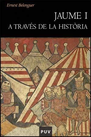 JAUME I A TRAVES DE LA HISTORIA | 9788437073590 | BELENGUER,ERNEST