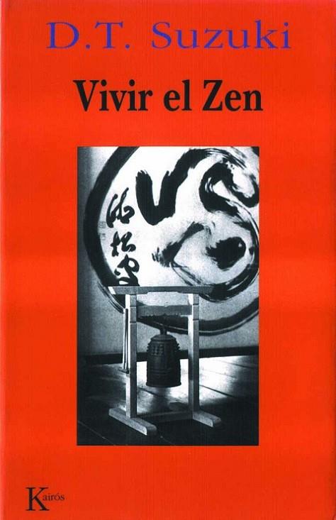 VIVIR EL ZEN | 9788472453043 | SUZUKI,D.T.