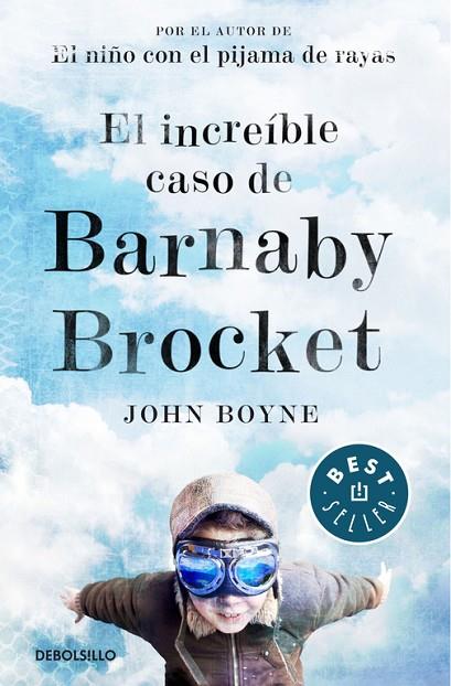 INCREIBLE CASO DE BARNABY BROCHET | 9788490325216 | BOYNE,JOHN