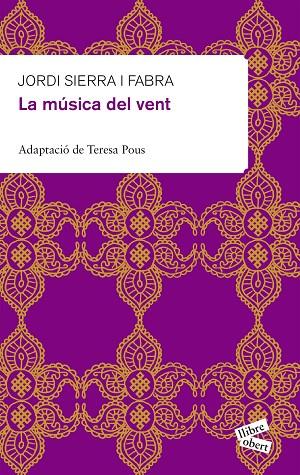 MUSICA DEL VENT | 9788415192114 | SIERRA I FABRA,JORDI  (PREMI NAL.LIT.INFAN.2007)
