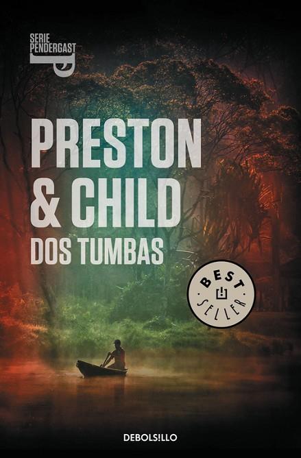 DOS TUMBAS | 9788490327340 | PRESTON,DOUGLAS CHILD,LINCOLN