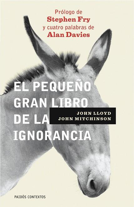 PEQUEÑO GRAN LIBRO DE LA IGNORANCIA | 9788449321719 | LLOYD,JOHN MITCHINSON,JOHN