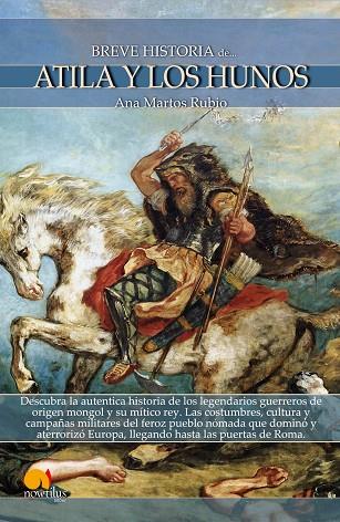 BREVE HISTORIA DE ATILA Y LOS HUNOS | 9788499670164 | MARTOS RUBIO,ANA
