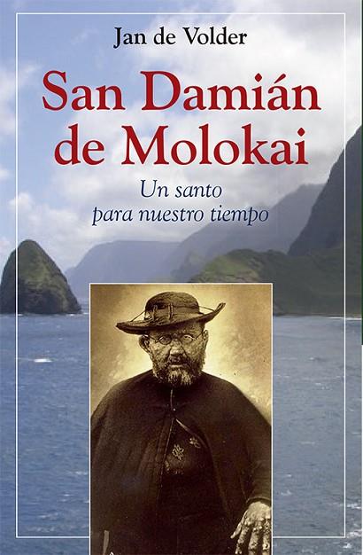 SAN DAMIAN DE MOLOKAI. UN SANTO PARA NUESTRO TIEMPO | 9788428541404 | DE VOLDER,JAN