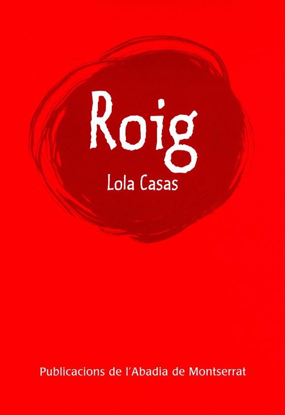 ROIG | 9788498830965 | CASAS,LOLA