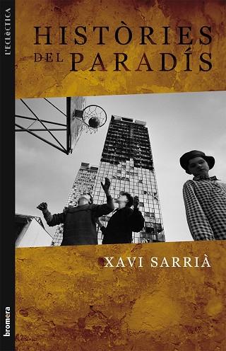 HISTORIES DEL PARADIS | 9788498243543 | SARRIA,XAVI