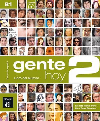 GENTE HOY 2 LIBRO DEL ALUMNO + AUDIO CD | 9788415640370 | MARTIN PERIS,ERNESTO SANS BAULENAS,N.