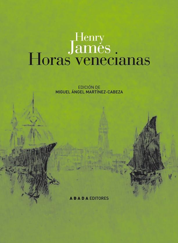 HORAS VENECIANAS | 9788496775312 | JAMES,HENRY