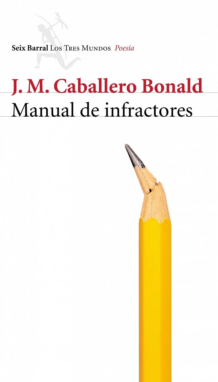 MANUAL DE INFRACTORES | 9788432208935 | CABALLERO BONALD,JOSE M.