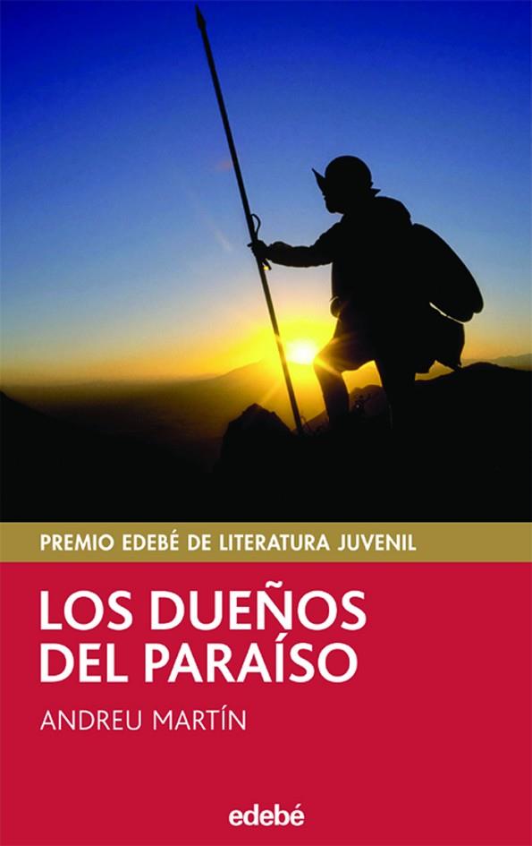 DUEÑOS DEL PARAISO (PREMIO EDEBE LITERATURA JUVENIL) | 9788423673308 | MARTIN,ANDREU