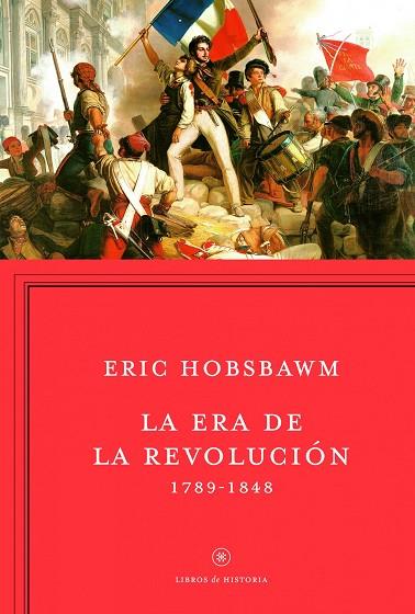 ERA DE LA REVOLUCION 1789-1848 | 9788498921885 | HOBSBAWM,ERIC