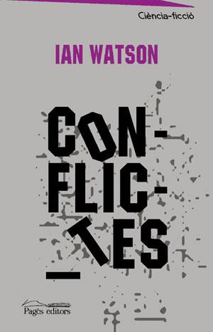 CONFLICTES | 9788497792752 | WATSON,IAN