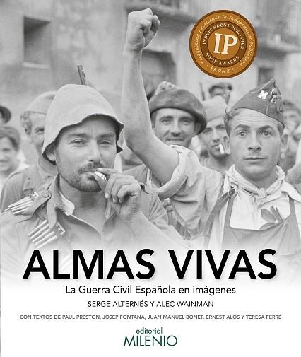 ALMAS VIVAS LA GUERRA CIVIL ESPAÑOLA EN IMÁGENES | 9788497437738 | WAINMAN, ALEC/ALTERNÊS, SERGE