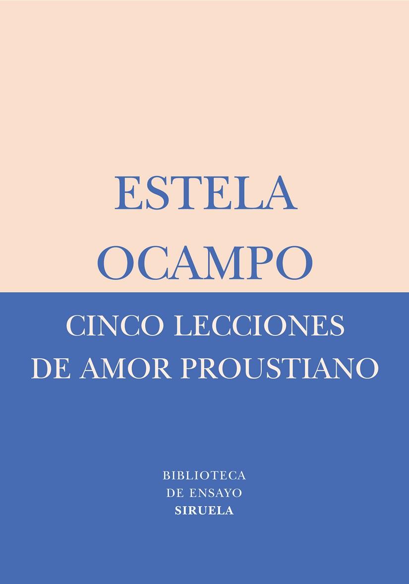 CINCO LECCIONES DE AMOR PROUSTIANO | 9788478449569 | OCAMPO,ESTELA