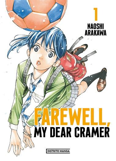 FAREWELL. MY DEAR CRAMER 1 | 9788419290274 | ARAKAWA, NAOSHI