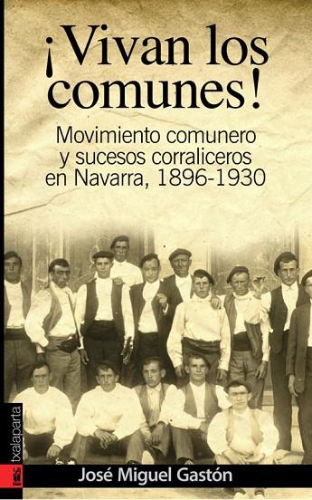 VIVAN LOS COMUNES! | 9788481365795 | GASTON,JOSE MIGUEL