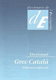 DICCIONARI GREC-CATALA. D,HOMER AL SEGLE II D.C. | 9788441224223 | ALBERICH,J. CUARTETO,F.J.
