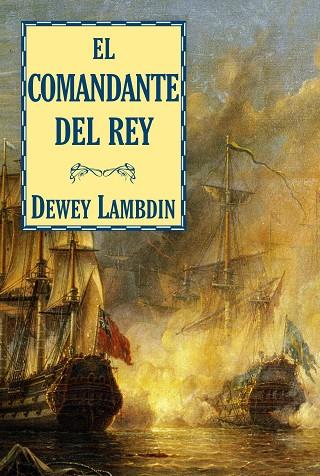 COMANDANTE DEL REY | 9788415157106 | LAMBDIN,DEWEY