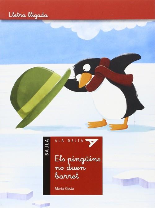 ELS PINGUINS NO DUEN BARRET (LLETRA LLIGADA) | 9788447930319 | COSTA,MARTA