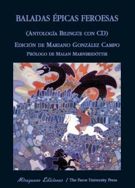 BALADAS EPICAS FEROESAS. ANTOLOGIA BILINGUE + CD | 9788478133284 | GONZALEZ CAMPO,MARIANO
