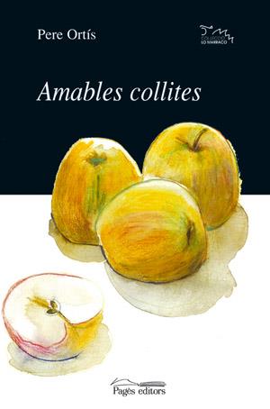 AMABLES COLLITES | 9788479350581 | ORTIS,PERE