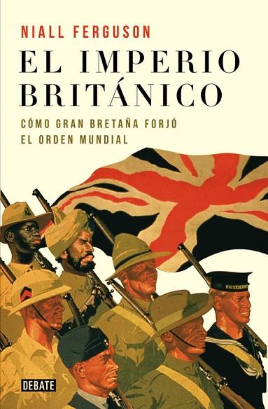 IMPERIO BRITANICO COMO GRAN BRETAÑA FORJO EL MUNDO | 9788483066355 | FERGUSON,NIALL
