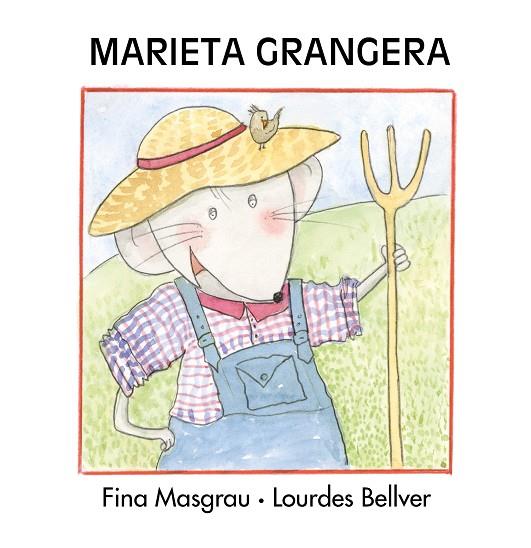 MARIETA GRANGERA. LLETRA DE PAL | 9788481317961 | BELLVER,LOURDES MASGRAU I PLANA,FINA