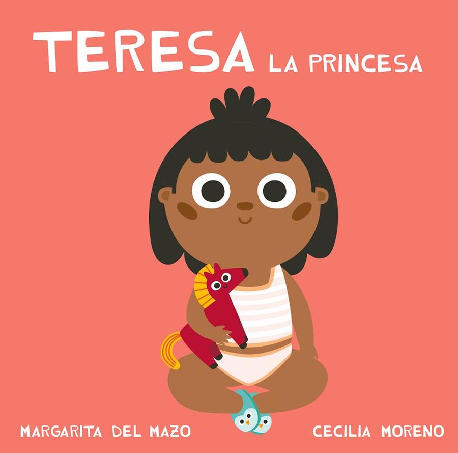 TERESA LA PRINCESA | 9788417272203 | DEL MAZO FERNÁNDEZ, MARGARITA