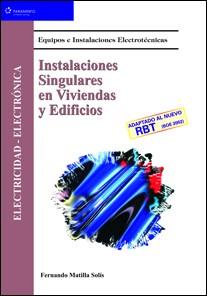 INSTALACIONES SINGULARES EN VIVIENDAS Y EDIFICIOS | 9788497320252 | MATILLA SOLIS,FERNANDO