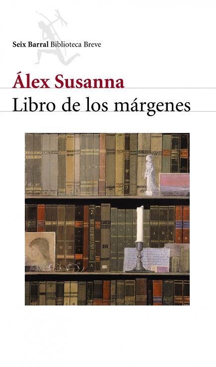 LIBRO DE LOS MARGENES | 9788432212192 | SUSANNA,ALEX