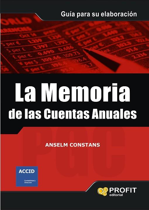 MEMORIA DE LAS CUENTAS ANUALES. GUIA PARA SU ELABORACION | 9788496998179 | CONSTANS,ANSELM