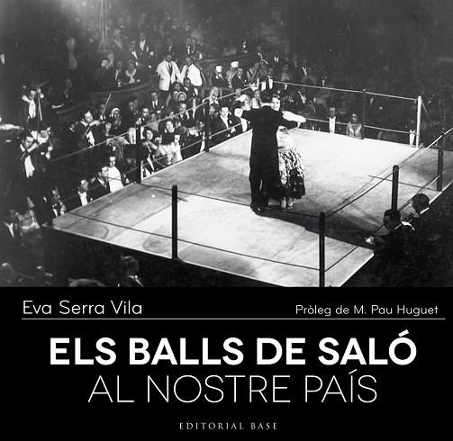 ELS BALLS DE SALÓ AL NOSTRE PAÍS | 9788416166237 | SERRA I VILA, EVA