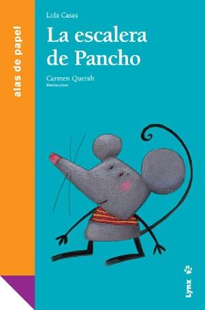 ESCALERA DE PANCHO (ILUS.CARMEN QUERALT) | 9788496553088 | CASAS,LOLA