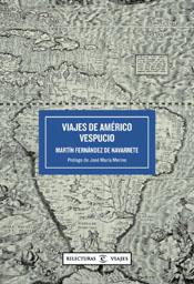 VIAJES DE AMERICO VESPUCIO | 9788467011142 | FERNANDEZ DE NAVARRETE,M.