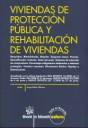VIVENDAS DE PROTECCION PUBLICA Y REHABILITACION DE VIVIENDAS | 9788498762938 | BOLAS ALFONSO,JORGE