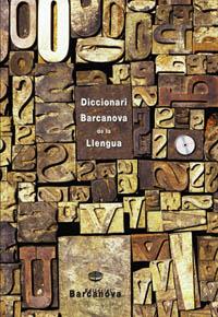 DICCIONARI BARCANOVA DE LA LLENGUA + CD-ROM | 9788448913656