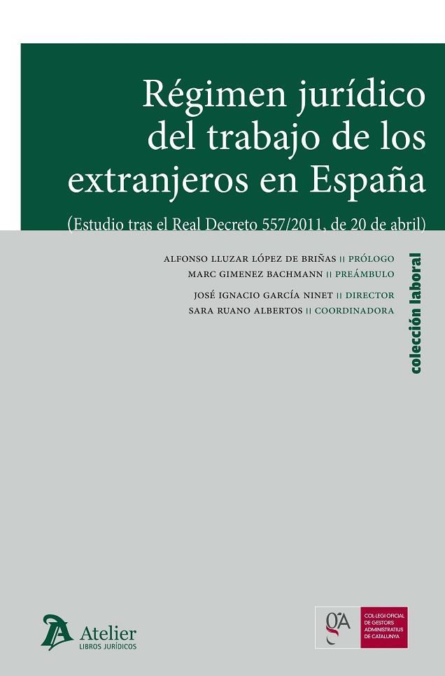 REGIMEN JURIDICO DEL TRABAJO DE LOS EXTRANJEROS EN ESPAÑA | 9788492788729 | GARCIA NINET,JOSE IGNACIO RUANO ALBERTOS,SARA