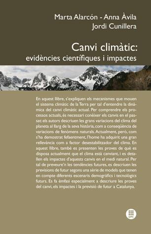 CANVI CLIMATIC: EVIDENCIES CIENTIFIQUES I IMPACTES | 9788476536575 | ALARCON,MARTA AVILA,ANNA CUNILLERA,JORDI